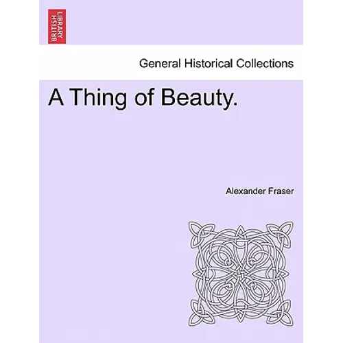 A Thing of Beauty. - Paperback