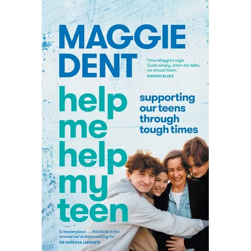 Help Me Help My Teen: supporting our teens through tough times - Paperback