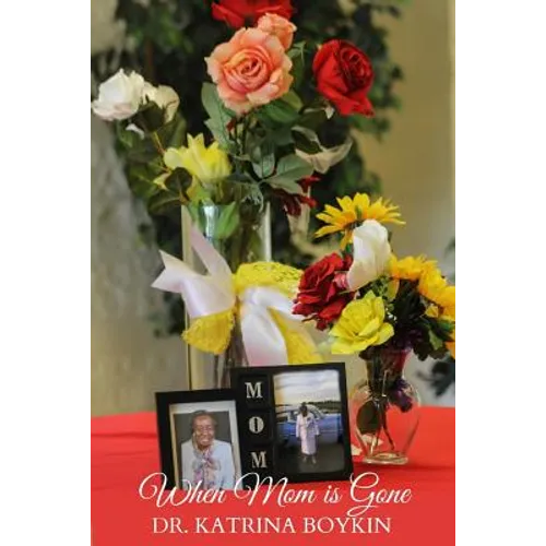 When Mom is Gone - Paperback
