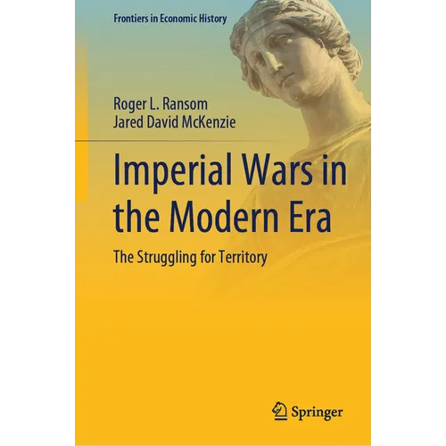 Imperial Wars in the Modern Era: The Struggling for Territory - Hardcover
