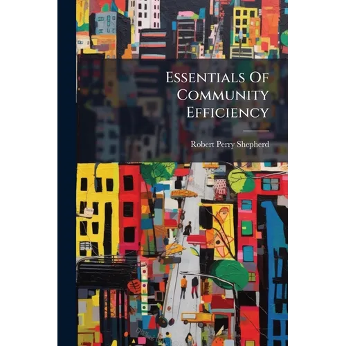 Essentials Of Community Efficiency - Paperback