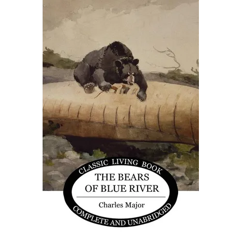 The Bears of Blue River - Paperback