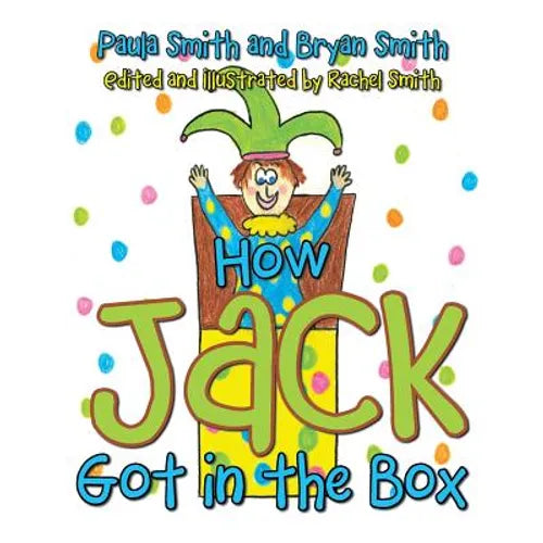How Jack Got in the Box - Paperback