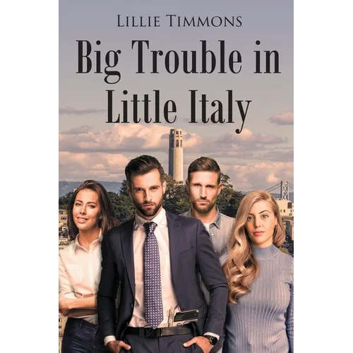 Big Trouble in Little Italy - Paperback