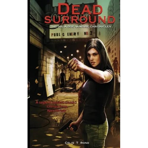 Dead Surround - The Julia Poe Vampire Chronicles - Paperback