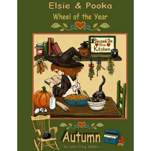 The Elsie and Pooka Wheel of the Year: Autumn - Paperback