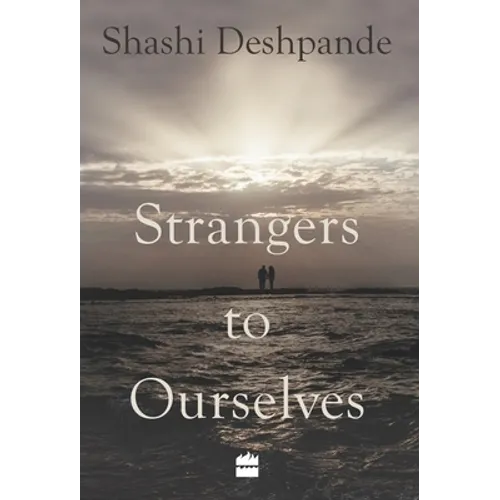 Strangers to Ourselves - Hardcover