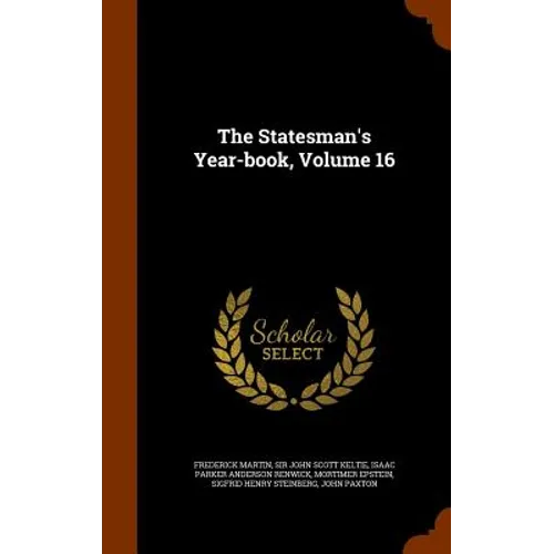 The Statesman's Year-book, Volume 16 - Hardcover