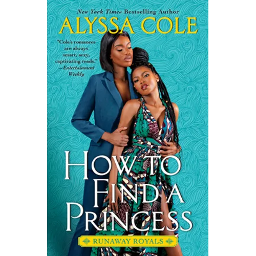 How to Find a Princess: Runaway Royals - Mass Market Paperbound