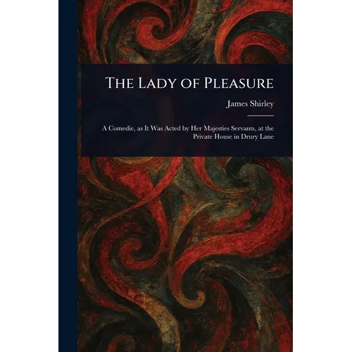 The Lady of Pleasure - Paperback