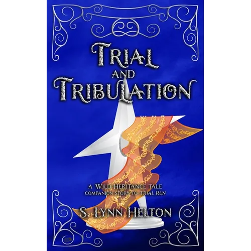 Trial and Tribulation - Paperback