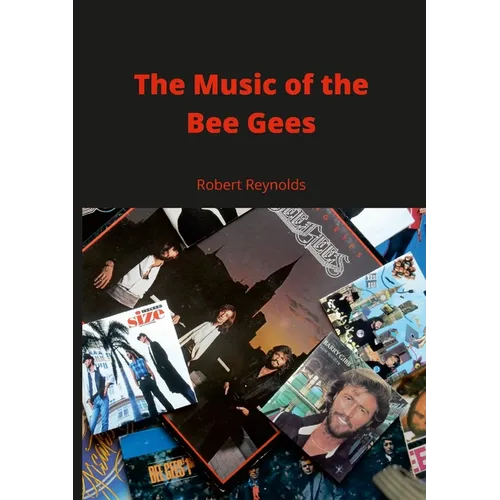 The Music of the Bee Gees - Paperback