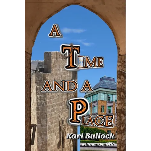A Time and a Place - Paperback