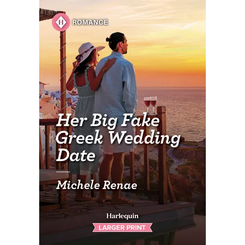 Her Big Fake Greek Wedding Date - Mass Market Paperbound
