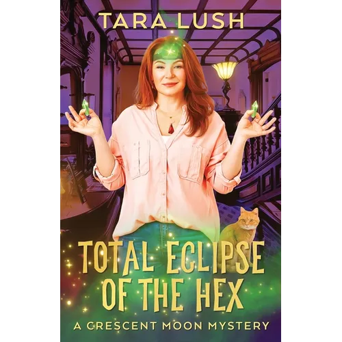 Total Eclipse of the Hex - Paperback