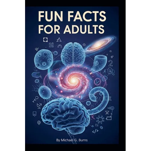 Fun Facts for Adults - Paperback