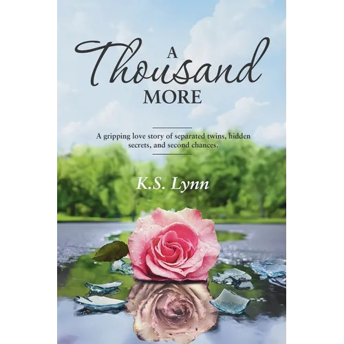 A Thousand More: A gripping love story of separated twins, hidden secrets, and second chances - Paperback