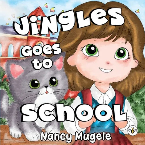 Jingles Goes to School - Paperback
