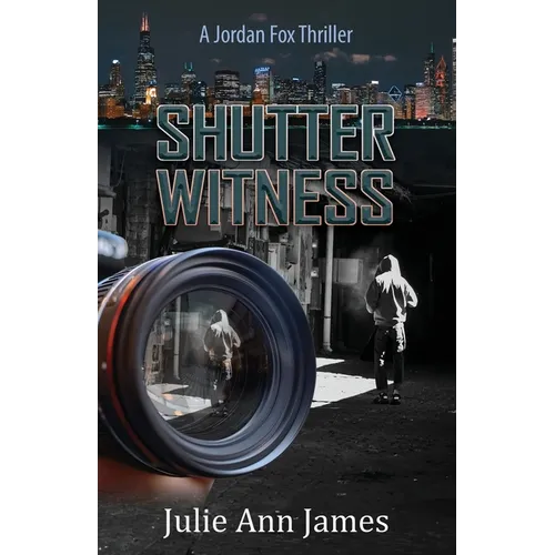 Shutter Witness, A Jordan Fox Thriller - Paperback