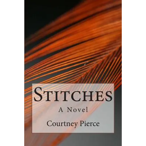 Stitches - Paperback