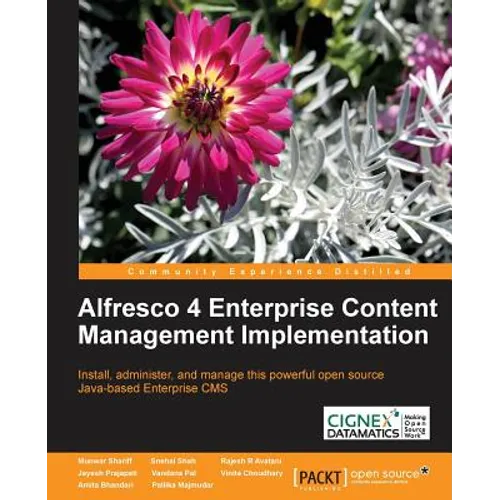 Alfresco 4 Enterprise Content Management Implementation - Paperback
