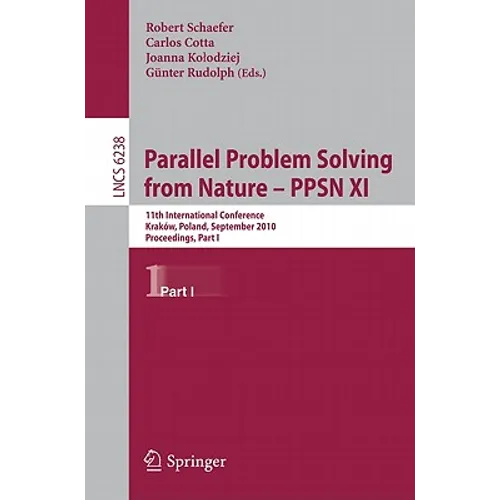 Parallel Problem Solving from Nature - PPSN XI: 11th International Conference, Krakow, Poland, September 11-15, 2010, Proceedings, Part I