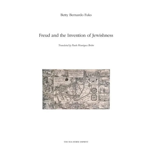 Freud and the Invention of Jewishness - Paperback
