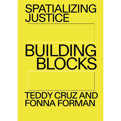 Spatializing Justice: Building Blocks - Paperback