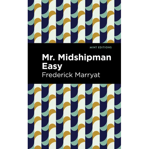 Mr. Midshipman Easy - Paperback