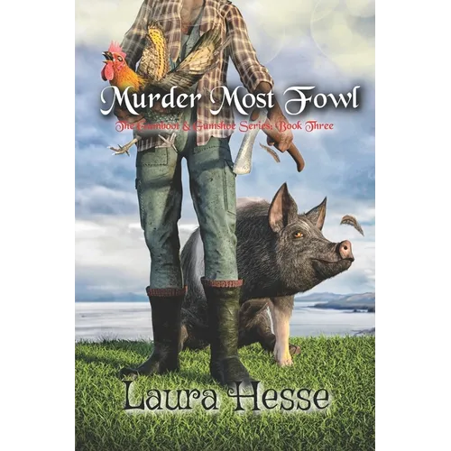 Murder Most Fowl: The Gumboot & Gumshoe Series: Book 3 - Paperback