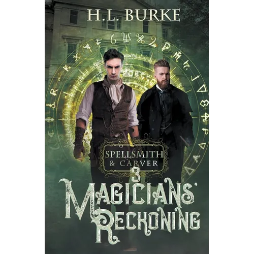 Spellsmith & Carver: Magicians' Reckoning - Paperback