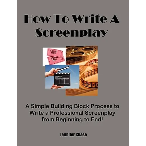 How To Write A Screenplay - Paperback