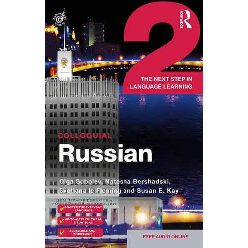 Colloquial Russian 2: The Next Step in Language Learning - Paperback