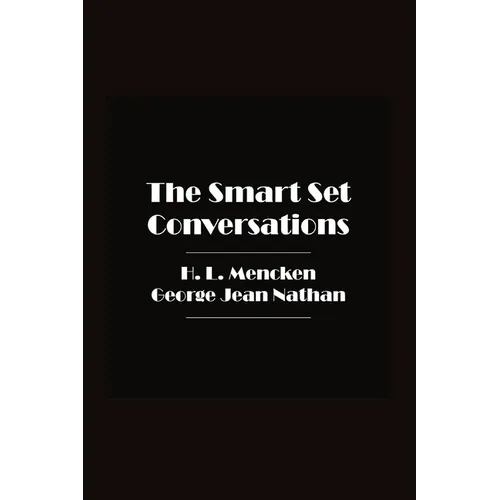 The Smart Set Conversations