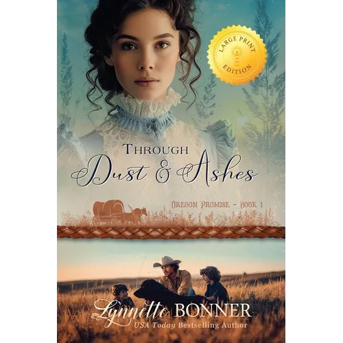 Through Dust and Ashes, Large Print Edition - Paperback