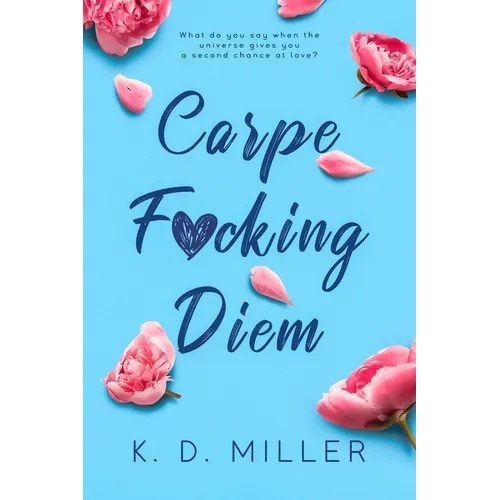 Carpe F*cking Diem - Paperback