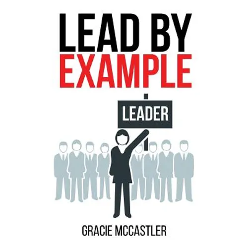 Lead by Example - Paperback