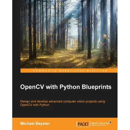 OpenCV with Python Blueprints - Paperback