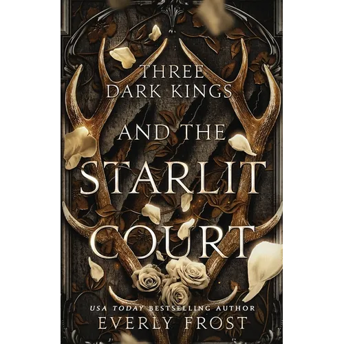 Three Dark Kings and the Starlit Court - Paperback