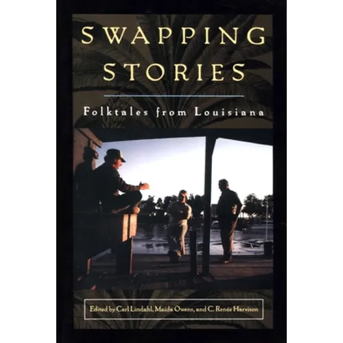 Swapping Stories: Folktales from Louisiana - Paperback