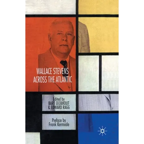 Wallace Stevens Across the Atlantic - Paperback