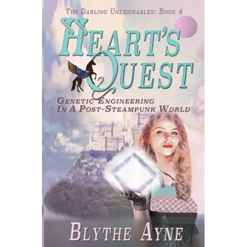 Heart's Quest: Genetic Engineering in a Post-Steampunk World - Paperback