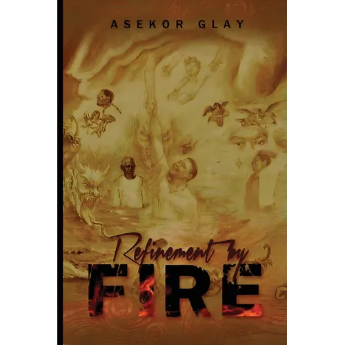Refinement by fire - Paperback