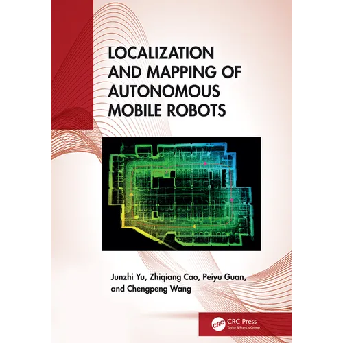 Localization and Mapping of Autonomous Mobile Robots - Hardcover