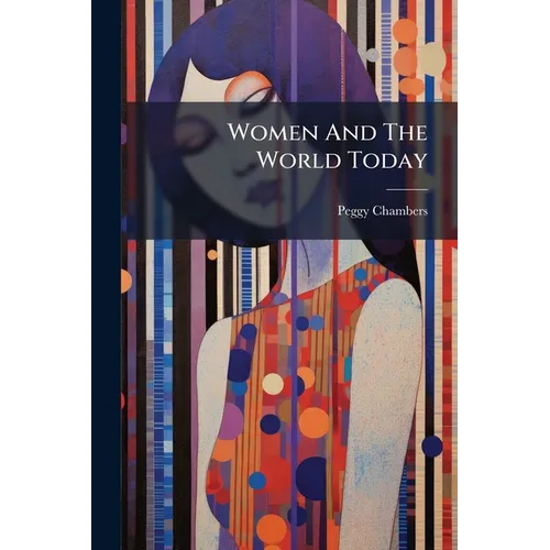 Women And The World Today - Paperback