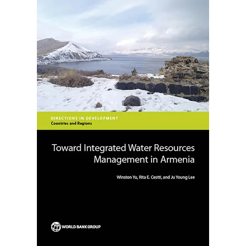 Toward Integrated Water Resources Management in Armenia - Paperback