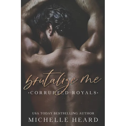 Brutalize Me - Paperback