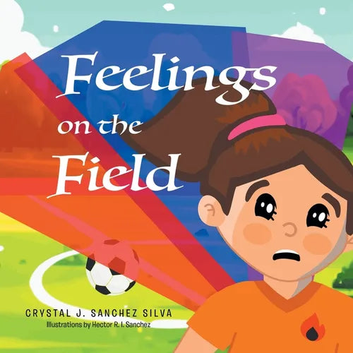 Feelings on the Field - Paperback