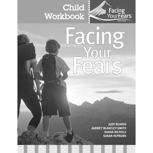 Facing Your Fears Child Workbook Pack - Paperback