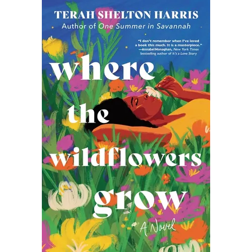 Where the Wildflowers Grow - Hardcover